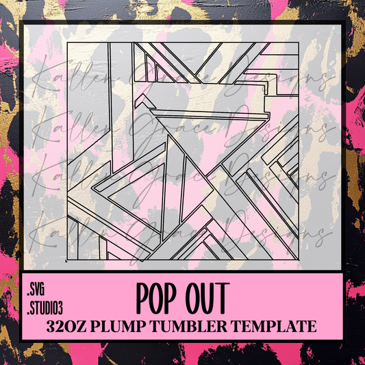 32oz Pop Out {Tumbler Template}