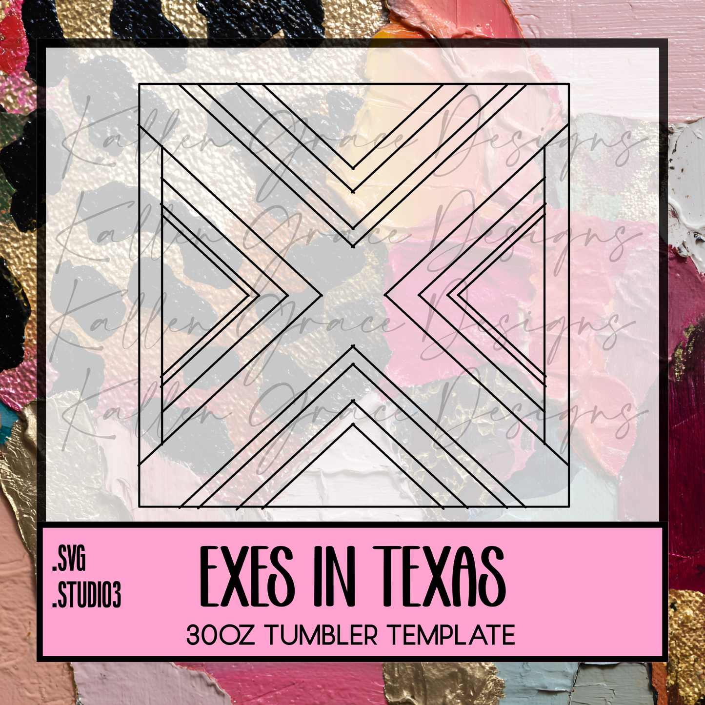 Exes In Texas 30oz {Tumbler Template}