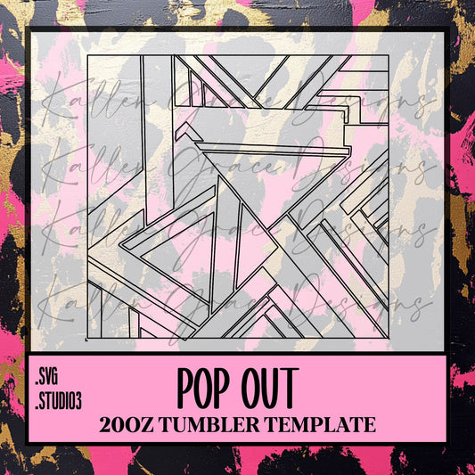 20oz Pop Out {Tumbler Template}