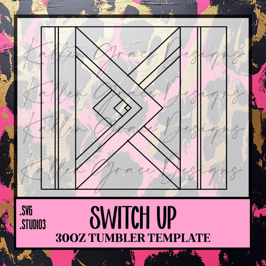 30oz Switch Up {Tumbler Template}