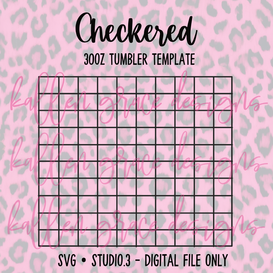 30oz Checkered {Tumbler Template}