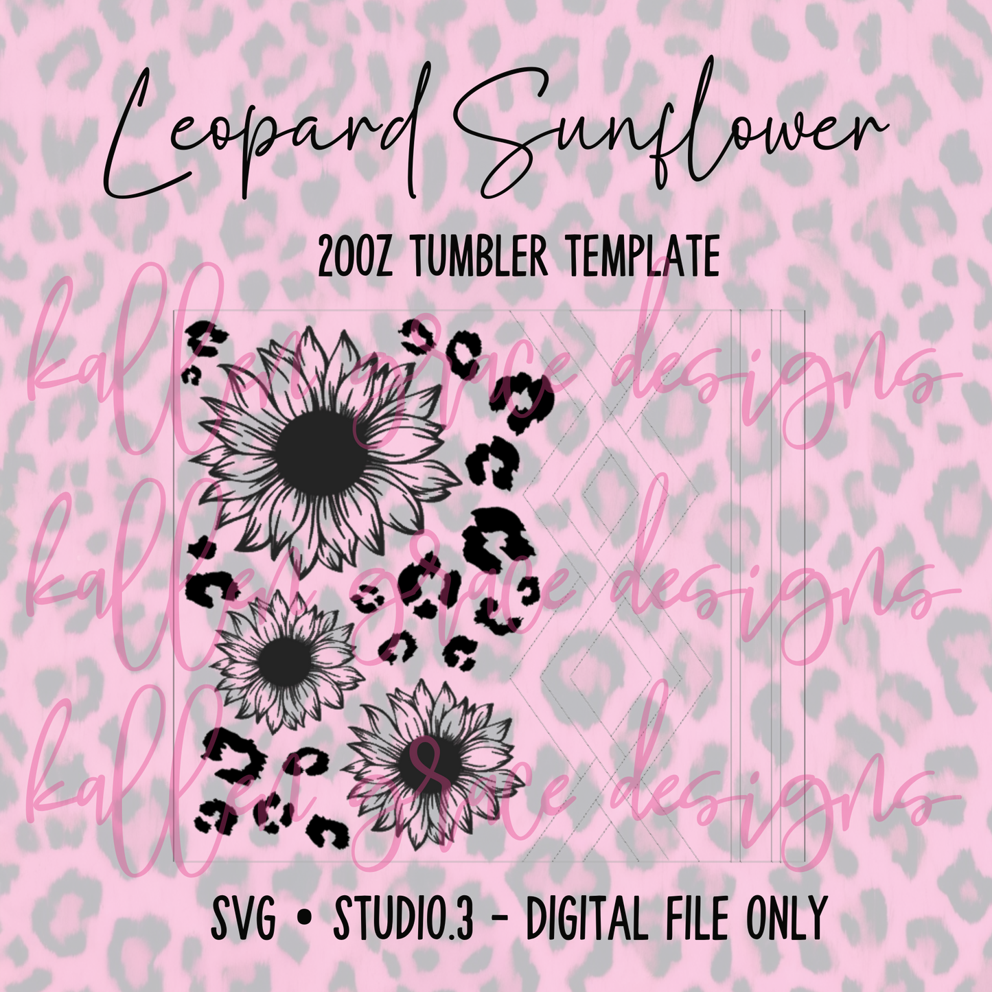 20oz Leopard Sunflower {Tumbler Template}