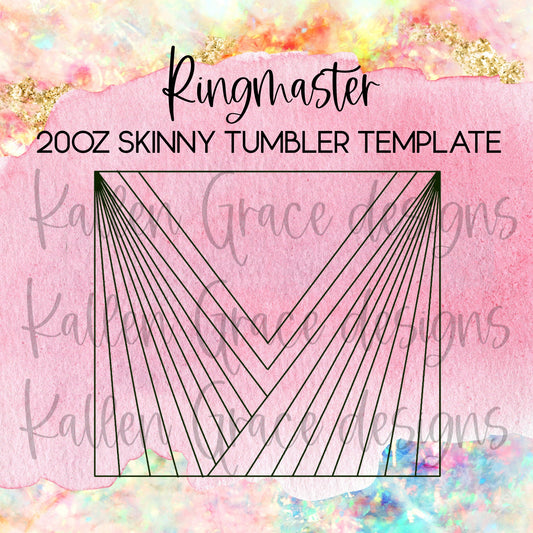 Ringmaster 20oz Tumbler Template