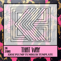 32oz That Way {Tumbler Template}