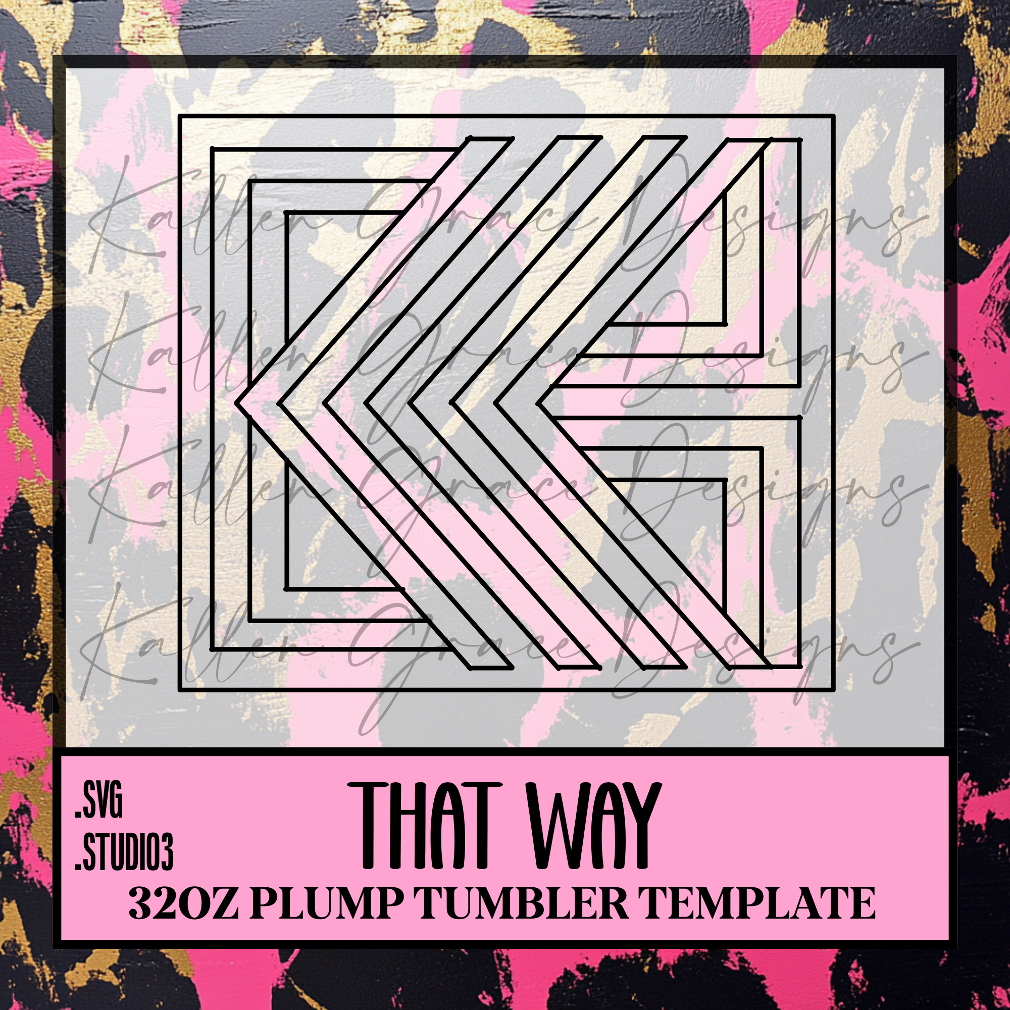 32oz That Way {Tumbler Template}