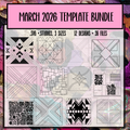 March 2026 Template Drop Bundle [$260  Value]