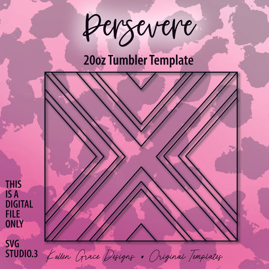 20oz Persevere Template