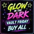 SPECIALTY VAULT — GLOW & OPAL — BUY ALL 13 {VAULT FRIDAY {8/7}