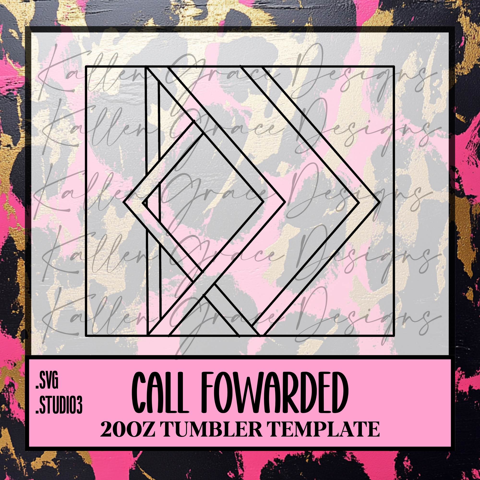 20oz Call Fowarded {Tumbler Template}