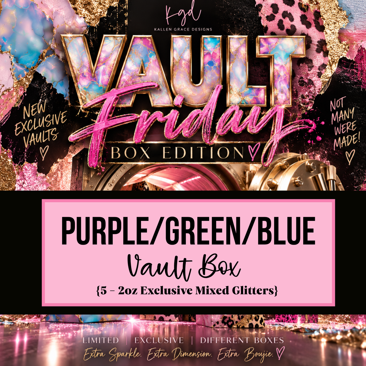 Purple/Green/Blue  {5 Exclusive Vault Glitters}