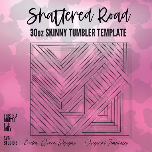 30oz Shattered Road Tumbler Template