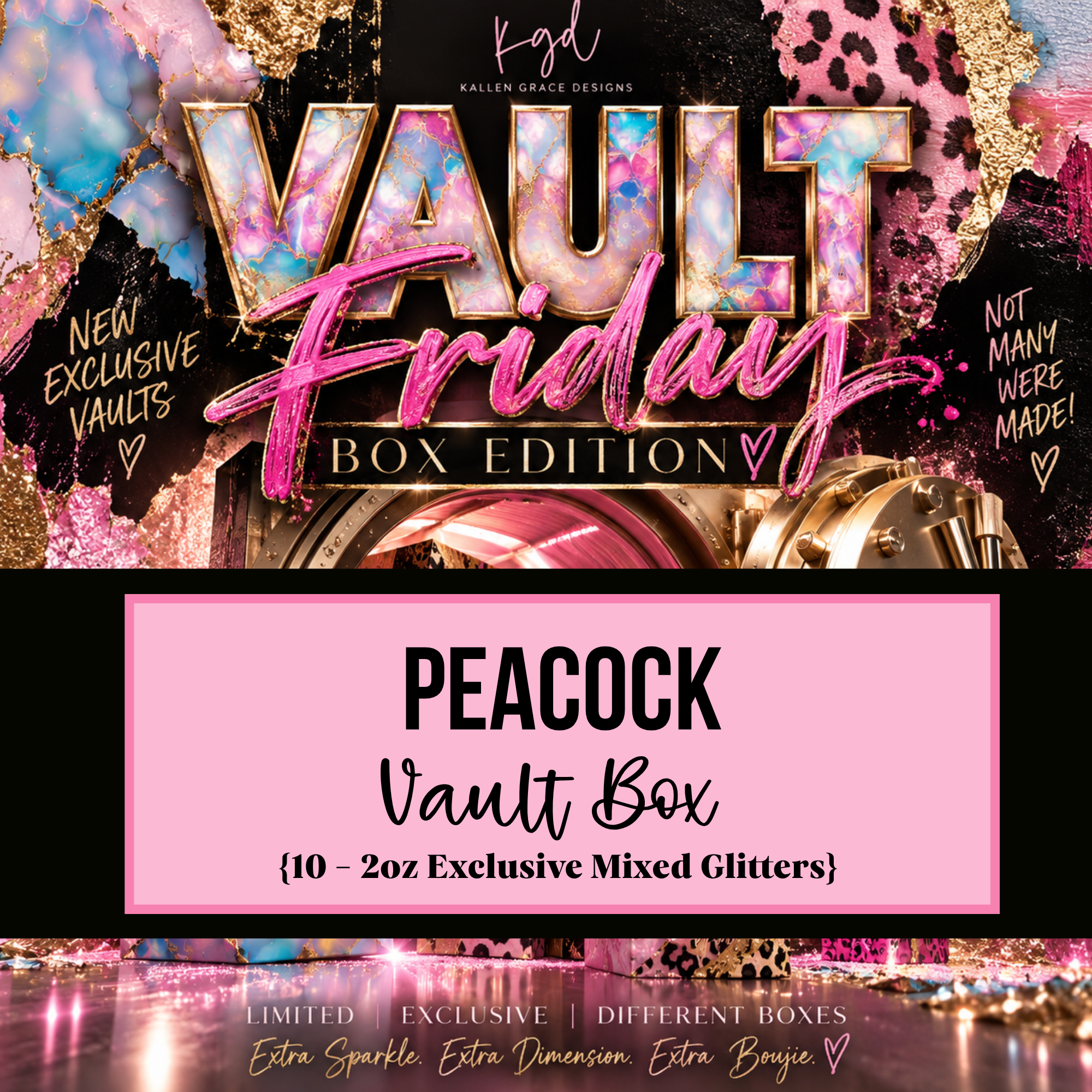 Peacock {10 Exclusive Vault Glitters}