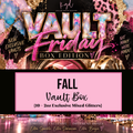 Fall {10 Exclusive Vault Glitters}