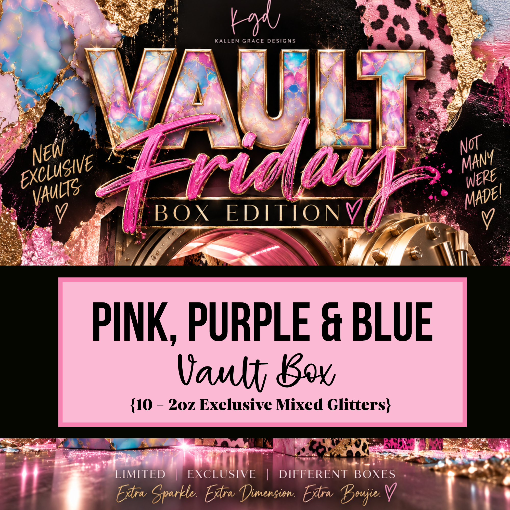 Pink, Purple & Blue {10 Exclusive Vault Glitters} (Copy)