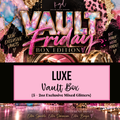 Luxe {5 Exclusive Vault Glitters}