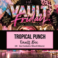 Tropical Punch {10 Exclusive Vault Glitters}