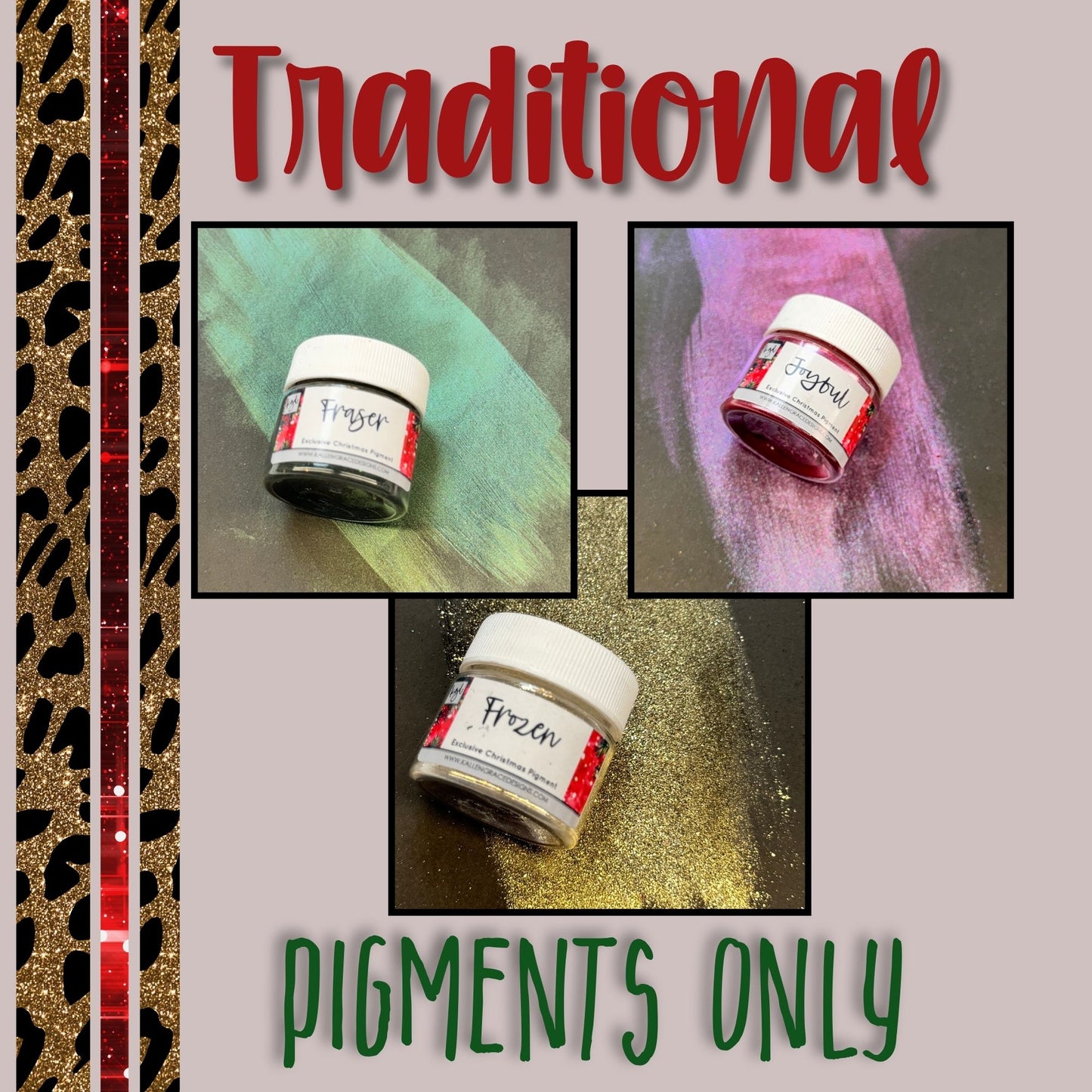 Traditional  {PIGMENT ONLY}