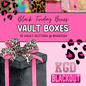 BLACK BOX {VAULT BOX}