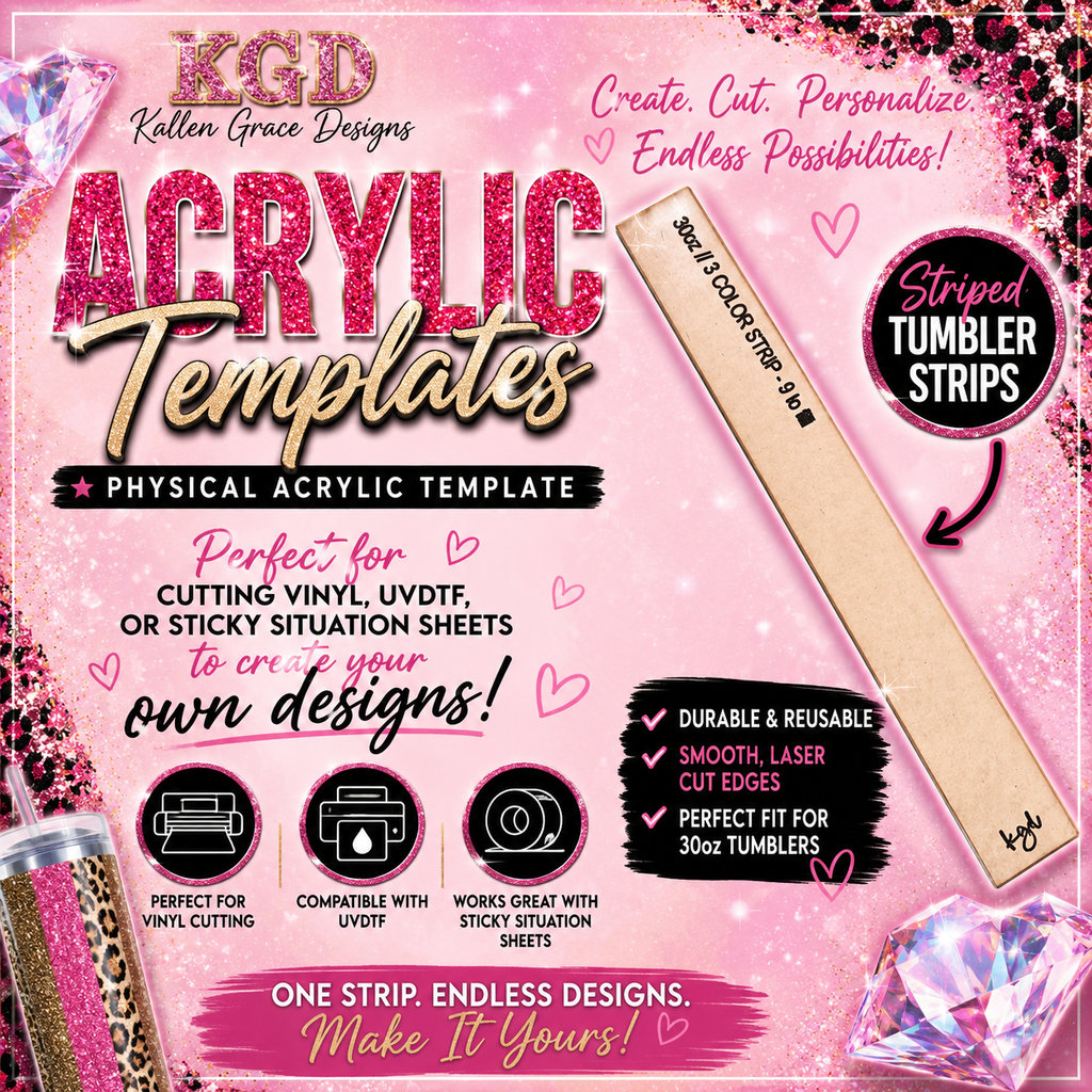 30oz 3 Color Strip {Acrylic Template}