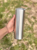 20oz Stainless Skinnies