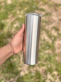 20oz Stainless Skinnies