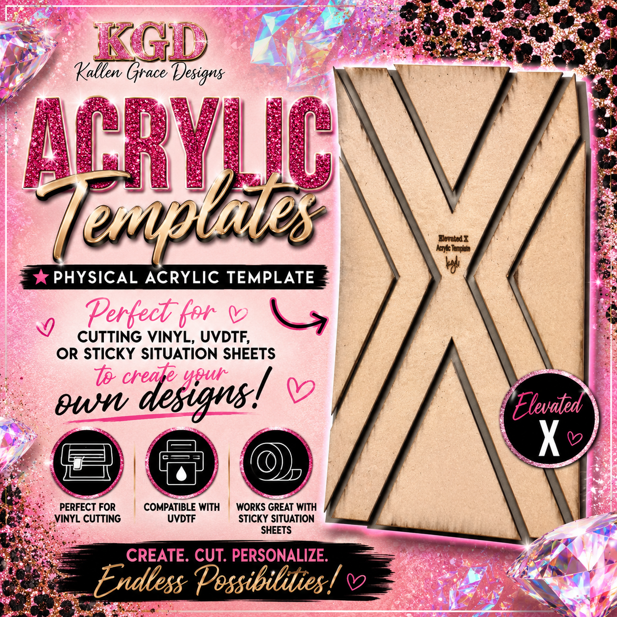 Elevated X {Acrylic Template}
