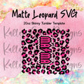 Matte Leopard Mama SVG 20oz Template