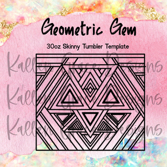 Geometric Gem 30oz Template