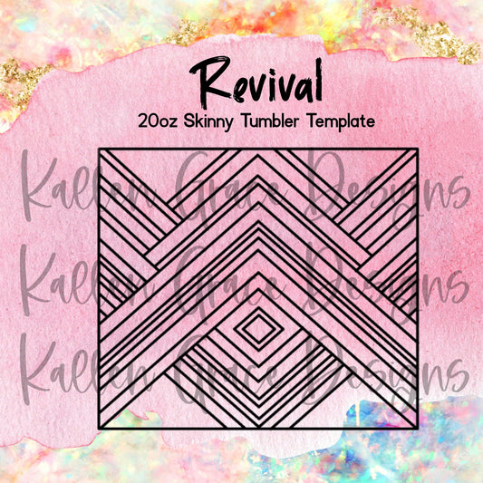 Revival 20oz Template