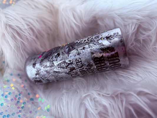 #80 {RTS} Stay Fierce Within Your Soul - 24oz Plump