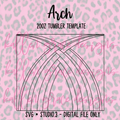 20oz Arch {Tumbler Template}