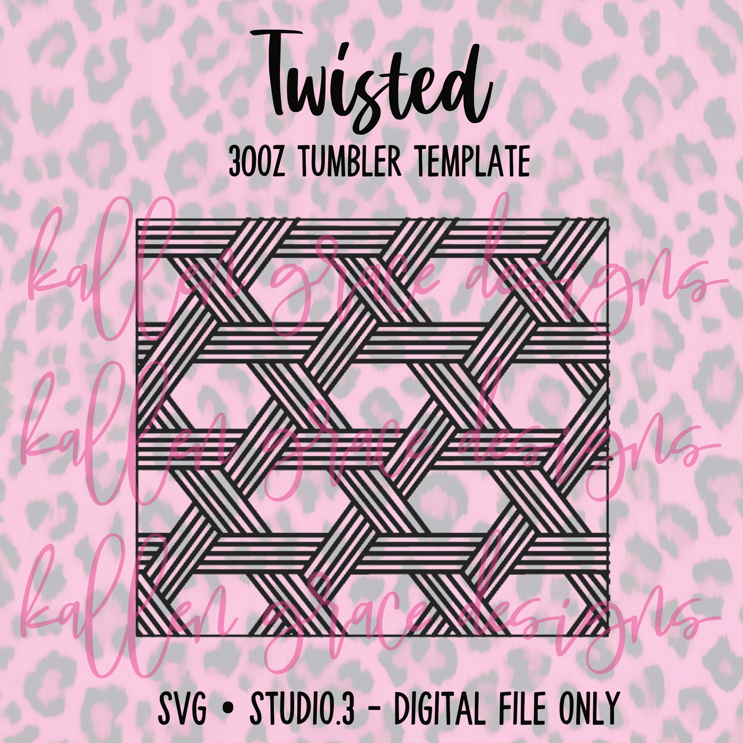 30oz Twisted {Tumbler Template}