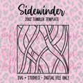 20oz Sidewinder {Tumbler Template}