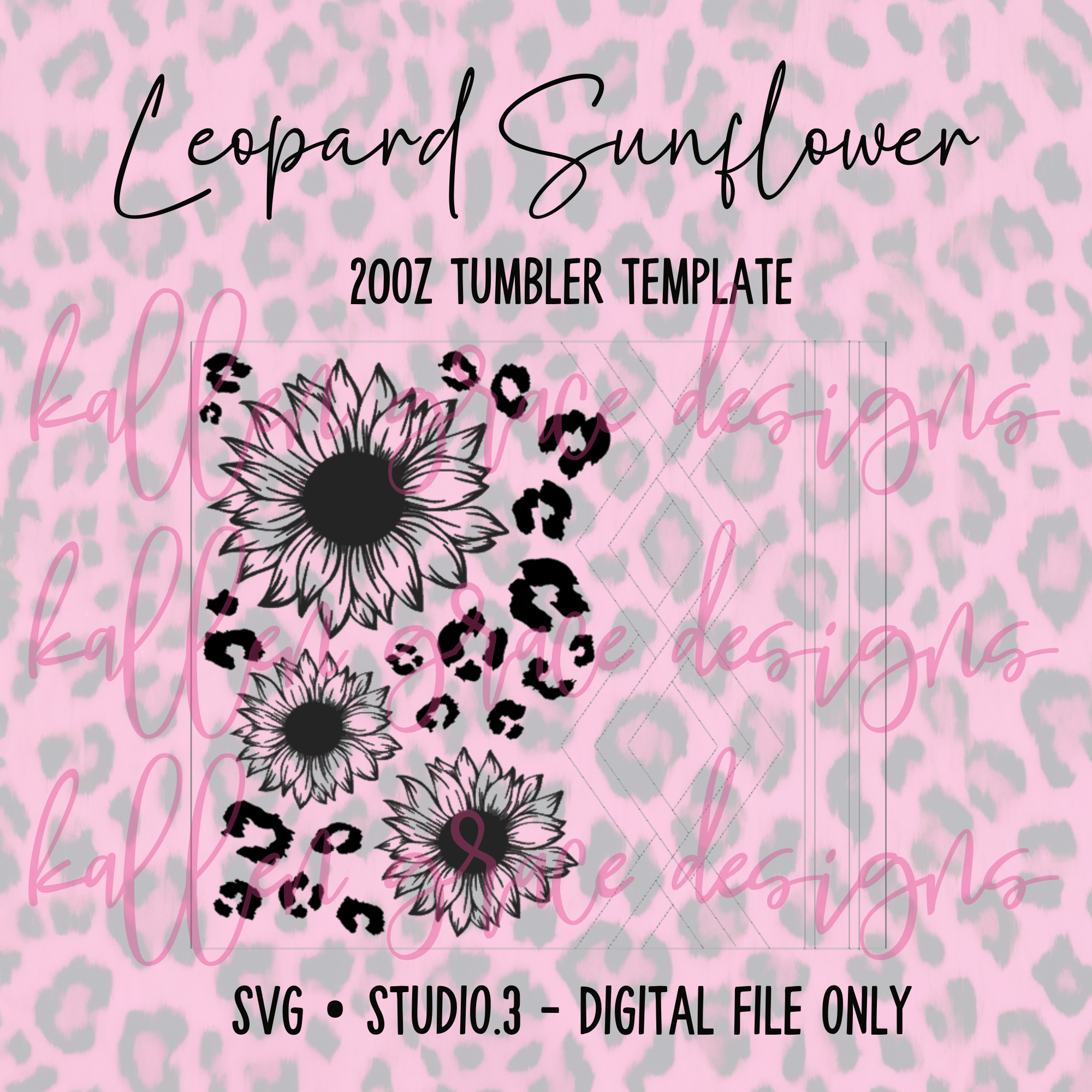 20oz Leopard Sunflower {Tumbler Template}