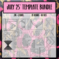 JULY 25' FULL TEMPLATE DROP [$390 Value - 20,30,&32OZ}