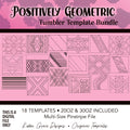 Positively Geometric Bundle [$247 Value]