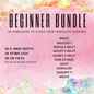 BEGINNER TEMPLATE BUNDLE (20&30oz) [$130 Value]