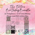 The Entire Birthday Bundle [$260  Value]