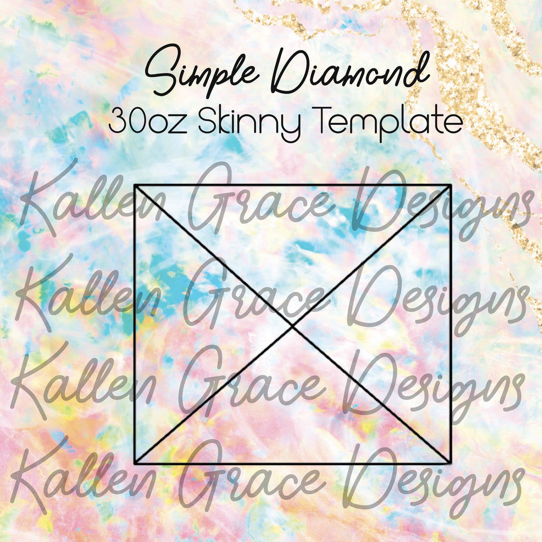 30oz Skinny Simple Diamond Tumbler Template