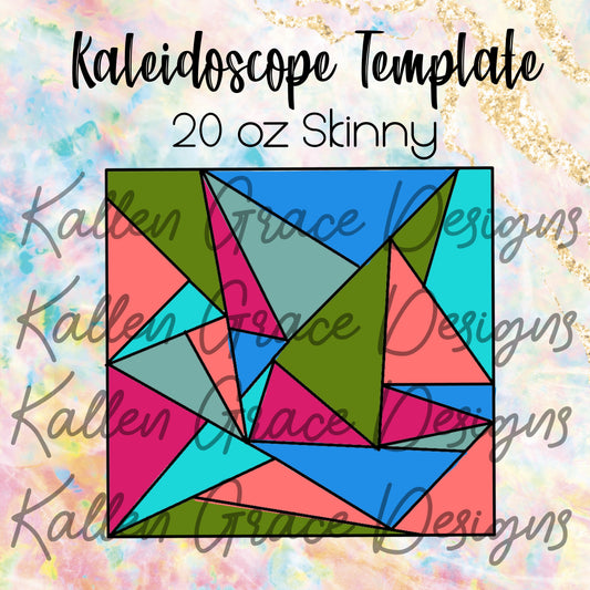 20oz Skinny Kaleido Template