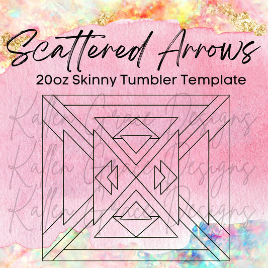 20oz Skinny Scattered Arrows Template