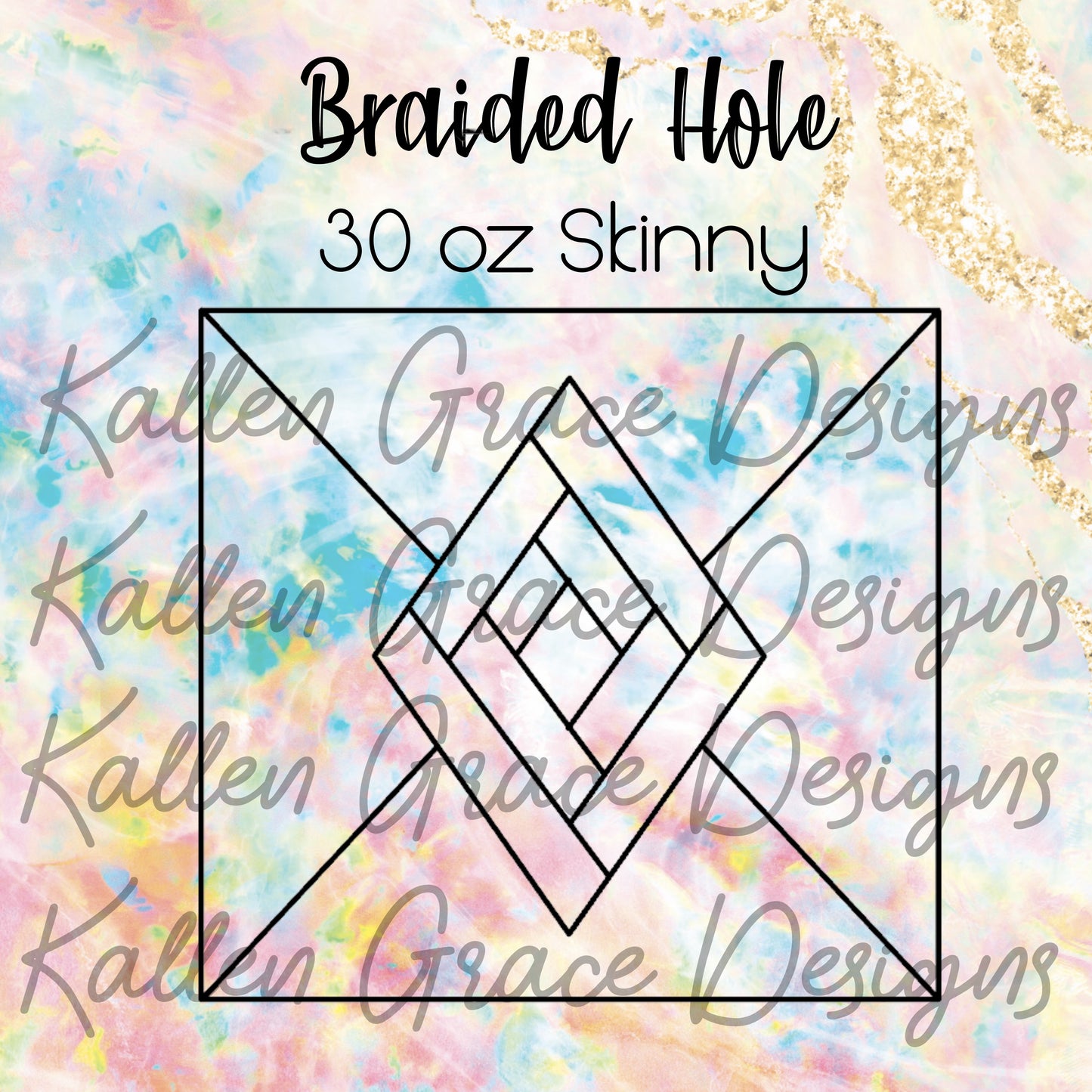 30oz Skinny Braided Hole Template