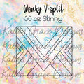 30oz Skinny Wonky V-Split Template