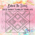 Behind the Scenes 20oz Tumbler Template