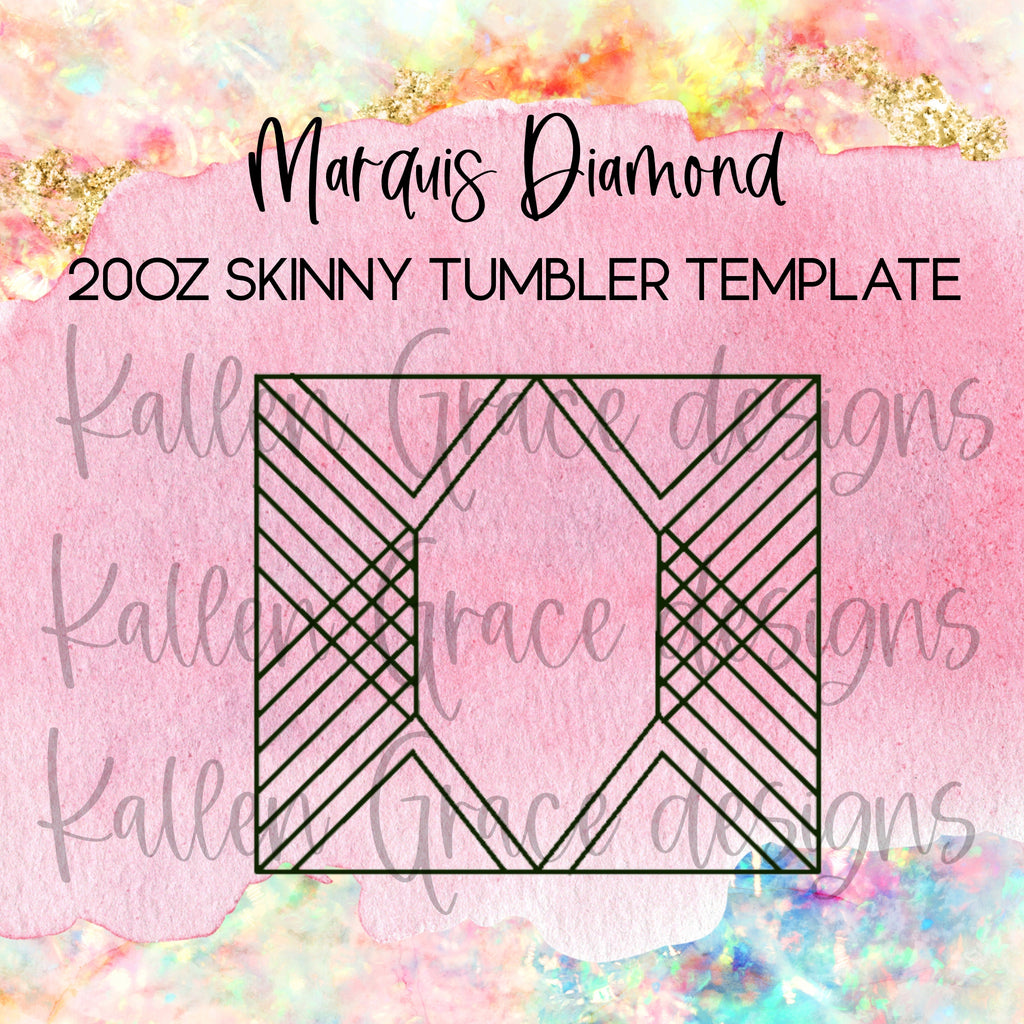 Marquis Diamond 20oz Tumbler Template
