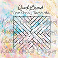 30oz Skinny Quad Braid Template