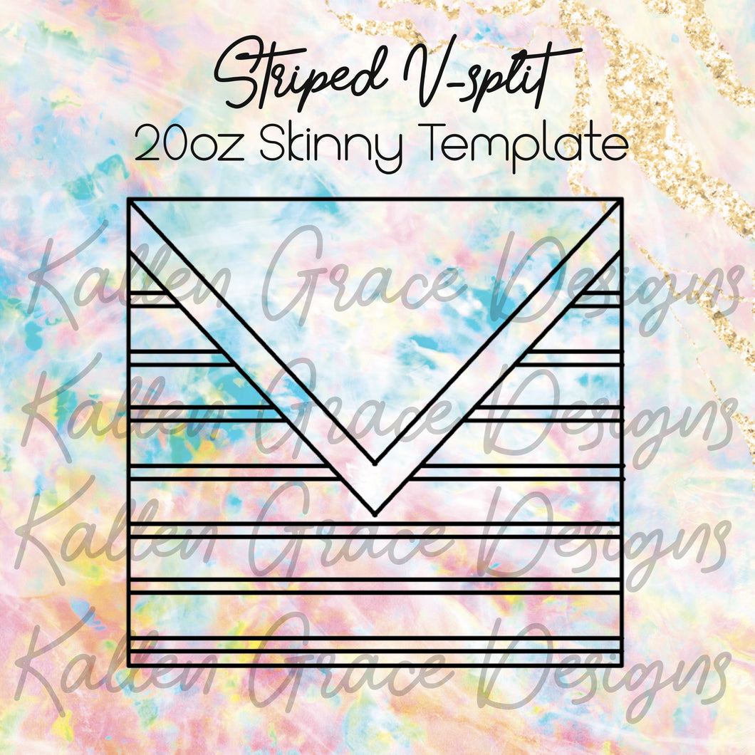 Striped V-Split 20oz Skinny Tumbler Template
