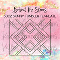 Behind the Scenes 30oz Tumbler Template